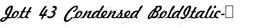 Jott 43 Condensed BoldItalic字体转换